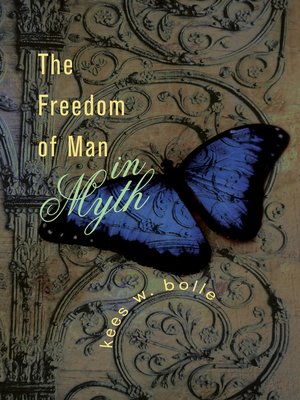 cover image of The Freedom of Man in Myth